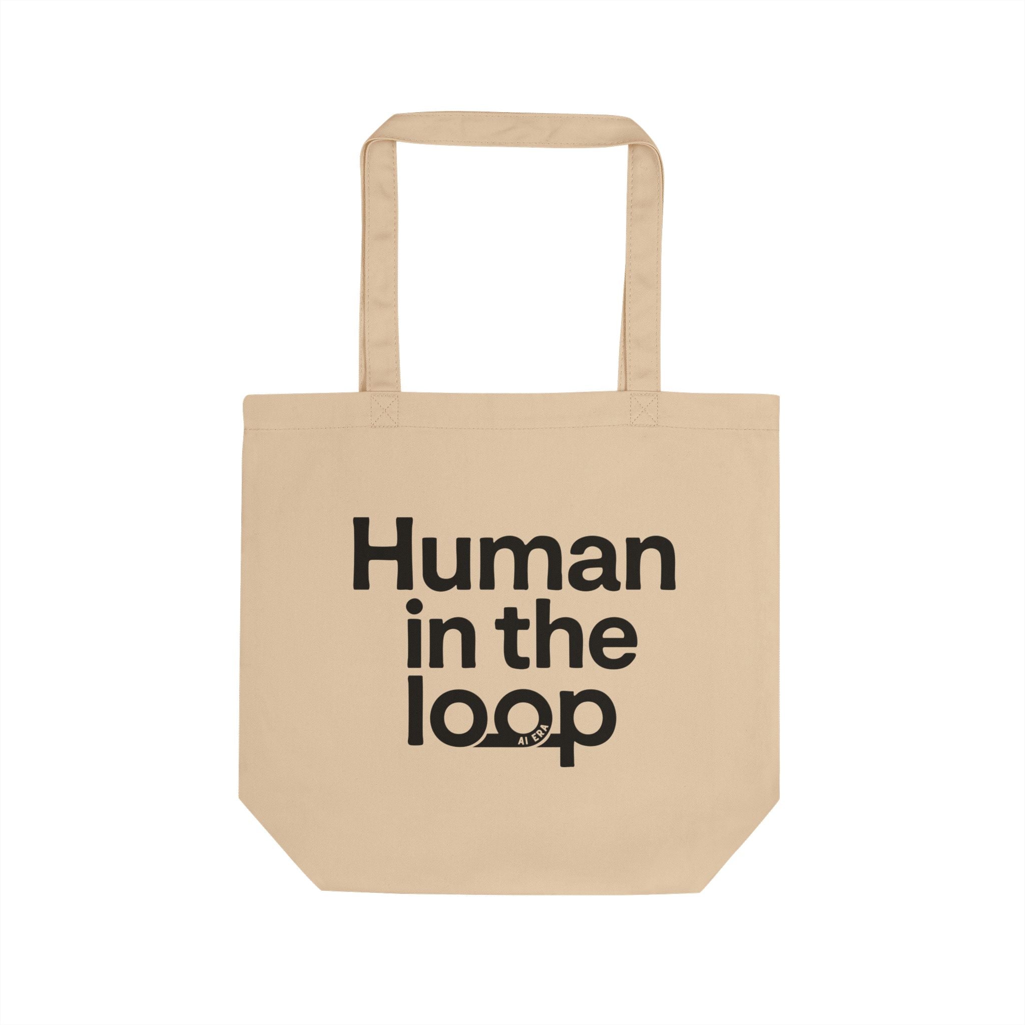 Human in the Loop Organic Tote Bag — AI & Tech Eco Shopper
